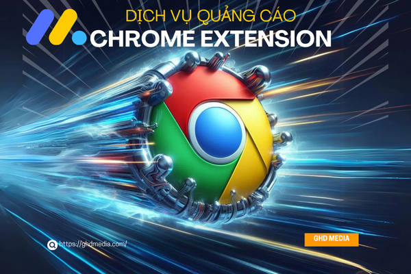 Dịch vụ quảng cáo tăng lượt tải Extensions Chrome