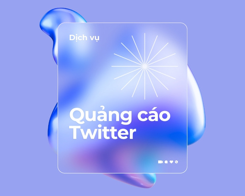 Dịch vụ chạy Quảng cáo Twitter - Chạy quảng cáo Twitter