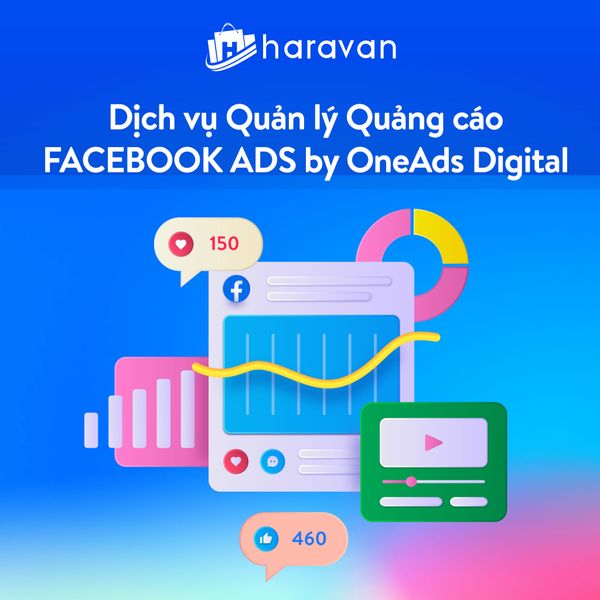 Dịch vụ Quản lý Quảng cáo Facebook Ads by OneAds - Haravan – Kho ...