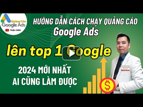 Hướng dẫn cách chạy Quảng Cáo Google Ads hiệu quả giao diện mới ...